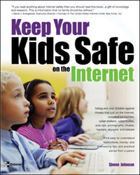 Title details for Keep Your Kids Safe on the Internet by Simon Johnson - Available